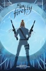 All-New Firefly: The Gospel According to Jayne Vol. 3 - David M. Booher - 9781608861446
