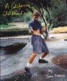 A California Childhood - FRANCO,  James - 9781608872022