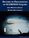 Record of Proceedings of SCORPION Inquiry - U. S. Navy - 9781608881710