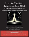 State of The Space Industrial Base 2020 - J. Butow - 9781608882458