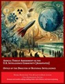 Annual Threat Assessment of the U.S. Intelligence Community [Annotated] - Director of National Intelligence - 9781608882960