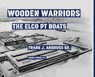 Wooden Warriors: The Elco PT Boats - Frank J. Andruss - 9781608885268