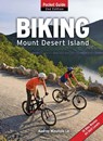 Biking Mount Desert Island - Audrey Minutolo-Le - 9781608930463
