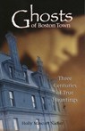 Ghosts of Boston Town - Holly Nadler - 9781608930746