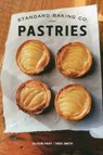 Standard Baking Co. Pastries - Alison Pray ; Tara Smith - 9781608931842
