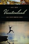 Vacationland - David E. Morine - 9781608933822