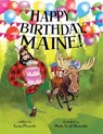 Happy Birthday, Maine - Lynn Plourde - 9781608937127