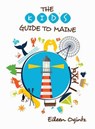 Kid's Guide to Maine - Eileen Ogintz - 9781608939831