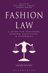 Fashion Law - Guillermo C. Jimenez ; General Counsel Barbara Kolsun - 9781609018955