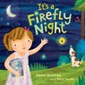 It's a Firefly Night - Dianne Ochiltree - 9781609057695