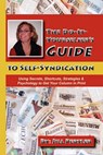 THE Do-it-Yourselfer's Guide to Self-Syndication - PERTLER,  Jill - 9781609101817