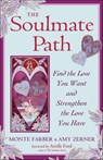 The Soulmate Path - Monte Farber ; Amy Zerner - 9781609251796