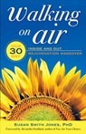 Walking on Air - Susan Smith Jones, PhD - 9781609253684