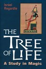 The Tree of Life - Israel Regardie - 9781609254056