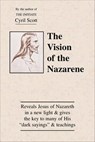 The Vision of the Nazarene - Cyril Scott - 9781609254599