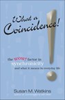 What A Coincidence! - Susan M. Watkins - 9781609255350