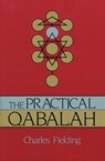 The Practical Qabalah - Charles Fielding - 9781609256906