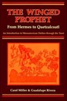 The Winged Prophet - Carol Miller ; Guadalupe Rivera - 9781609258535