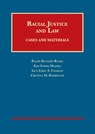 Racial Justice and Law - Ralph R. Banks ; Kim Forde-Mazrui ; Guy-Uriel Charles ; Cristina M. Rodriguez - 9781609302306