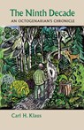 The Ninth Decade - Carl H. Klaus - 9781609387860