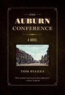 The Auburn Conference - Tom Piazza - 9781609388812