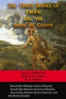 The Three Books of Enoch and the Book of Giants - Paul C Schnieders - 9781609423360