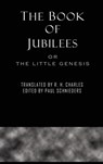 The Book of Jubilees - Paul Schnieders - 9781609423537