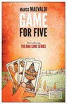 Game For Five - Marco Malvaldi - 9781609451844