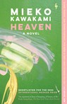Heaven - Mieko Kawakami - 9781609457457