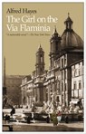 The Girl on the Via Flaminia - Alfred Hayes - 9781609459826