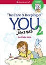 The Care and Keeping of You 2 Journal for Older Girls - Cara Natterson - 9781609581084