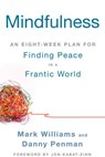 Mindfulness - Mark Williams ; Danny Penman - 9781609611996