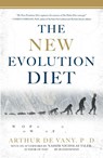 The New Evolution Diet - Arthur De Vany - 9781609613761