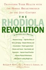 The Rhodiola Revolution - Richard P. Brown ; Patricia L. Gerbarg ; Barbara Graham - 9781609615789