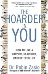 The Hoarder In You - ROBIN ZASIO - 9781609618964