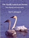 The North American Swans - Paul Johnsgard - 9781609621711