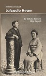 Reminiscences of Lafcadio Hearn - Setsuko Koizumi - 9781609622275