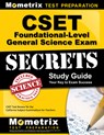 CSET Foundational-Level General Science Exam Secrets Study Guide: CSET Test Review for the California Subject Examinations for Teachers - Mometrix California Teacher Certificat - 9781609715618