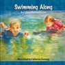 Swimming Along - Lisa Herbertson - 9781609762933