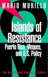 Islands of Resistance - Mario Murillo - 9781609801182