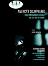 America's Disappeared - Reed Brody ; Barbara Olshansky ; Michael Ratner ; Steven Macpherson Watt - 9781609801595