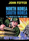North Korea/South Korea - John Feffer - 9781609802745