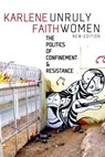 Unruly Women - Karlene Faith - 9781609803384