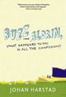 Buzz Aldrin, What Happened to You in All the Confusion? - Johan Harstad ; Deborah Dawkin - 9781609804114