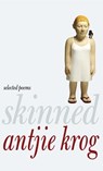Skinned - Antjie Krog - 9781609804640