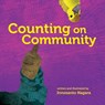 Counting on Community - Innosanto Nagara - 9781609806323