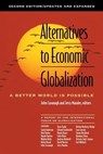 Alternatives to Economic Globalization - John Cavanagh ; Jerry Manders - 9781609943141