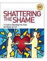 Shattering the Shame - Angela Williams - 9781610059862