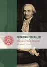 Founding Federalist - TOTH,  Michael C. - 9781610171472