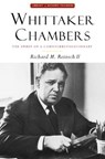 Whittaker Chambers - II,  Richard M. Reinsch - 9781610171694